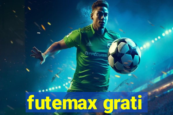 futemax grati